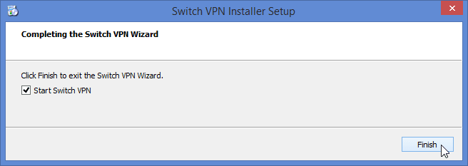 Open SwitchVPN for Windows the First Time.