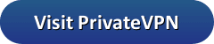 Visit PrivateVPN