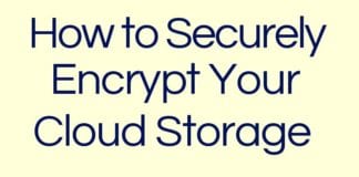 How to securely encrypt your Cloud storage