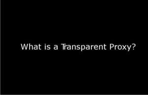 Transparent Proxy