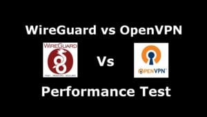 WireGuard vs OpenVPN