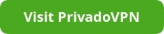 Visit PrivadoVPN