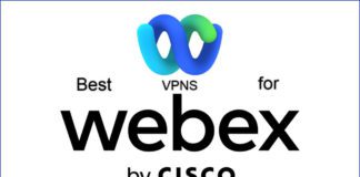 Best VPNs for Cisco Webex Meetings