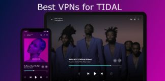 Best VPNs for Tidal