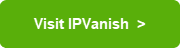 Visit IPVanish