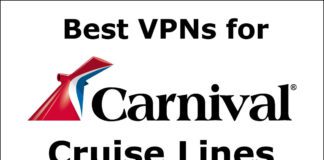Best VPNs for Carnival cruise lines