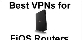 Best VPNs for FiOS routers